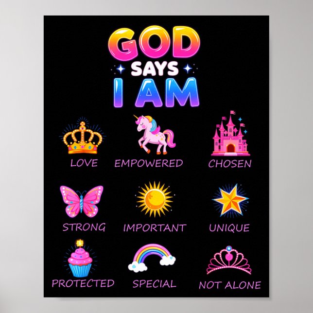 God Say I Am Princess Cute Jesus Teen Girl Toddler Poster (Front)