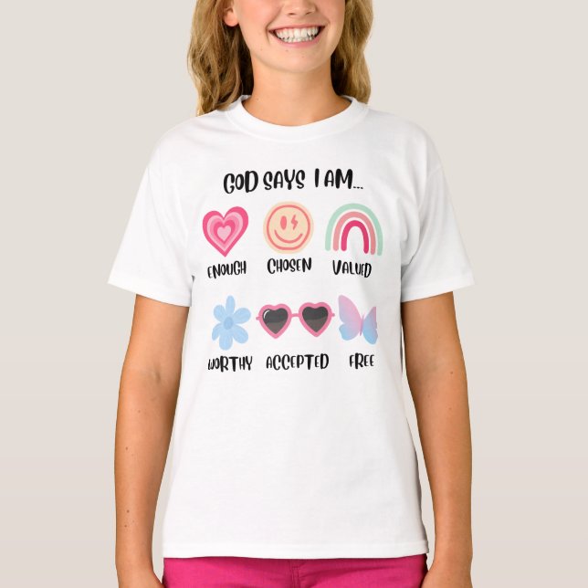 God Says I Am Affirmations Kids T-Shirt (Front)