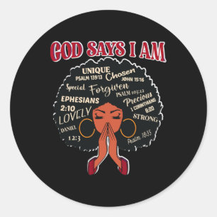 God Says I Am Afro African Nubian Woman Black Hist Classic Round Sticker
