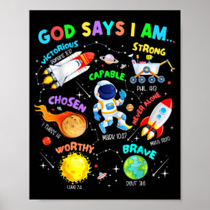 God Says I Am Astronaut Cosmic Planets Science Spa Poster