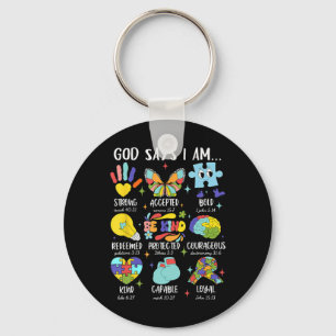 God Says I Am Be Kind Autism Awareness Sped Women Keychain