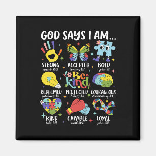 God Says I Am Be Kind Autism Awareness Sped Women Magnet