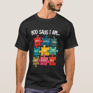 God Says I Am Bible Verses Christian Autism Awaren T-Shirt