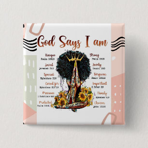 God Says I AM Black Christian Women Melanin Sista 2 Inch Square Button
