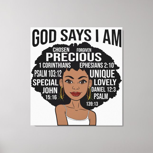 God Says I AM Black Christian Women Melanin Sista Canvas Print (Front)