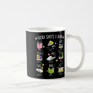 God Says I Am Cat Book Lover Christian Cute Jesus  Coffee Mug