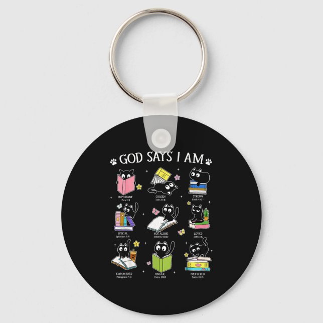 God Says I Am Cat Book Lover Christian Cute Jesus  Keychain (Front)