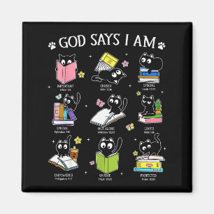 God Says I Am Cat Book Lover Christian Cute Jesus Magnet