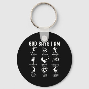 God Says I Am Christian Bible Verse Religious Socc Keychain