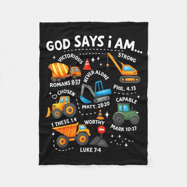 God Says I Am Christian Bible Verses Boys Construc Fleece Blanket (Front)