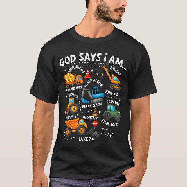 God Says I Am Christian Bible Verses Boys Construc T-Shirt (Front)