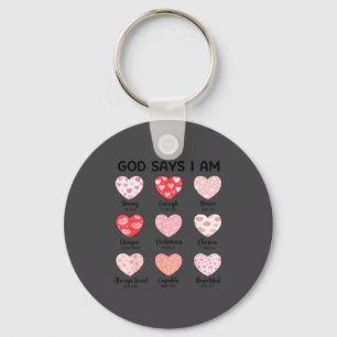 God Says I Am Christian Faith Heart Valentine Jesu Keychain