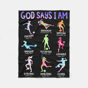 God Says I Am Christian Girls Teens Kids Soccer Ti Fleece Blanket
