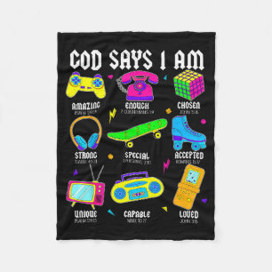 God Says I Am Christian Men Women Kids Retro 80s 9 Fleece Blanket