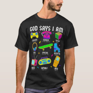 God Says I Am Christian Men Women Kids Retro 80's  T-Shirt
