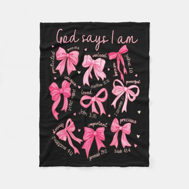 God Says I Am Coquette Bow Coquette Bow Fall Valen Fleece Blanket (Front)