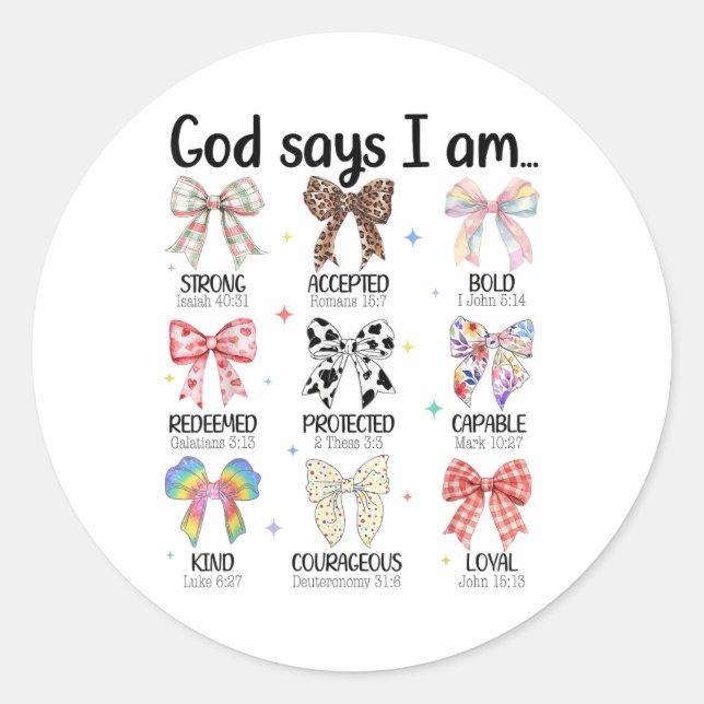 God Says I Am Coquette Bow Religious Christian Wom Classic Round Sticker (Front)