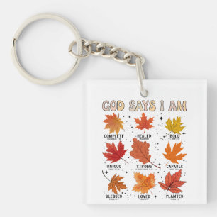 God says I am fall autumn harvest Thanksgiving fun Keychain