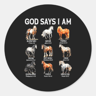 God Says I Am Horse Christian Girl Teen Boy Bible Classic Round Sticker
