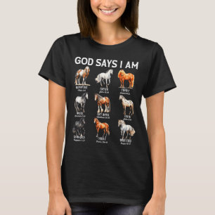 God Says I Am Horse Christian Girl Teen Boy Bible  T-Shirt