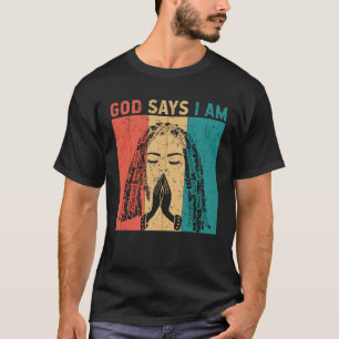God says i am Locd rastafarian rasta dreadlocks T-Shirt