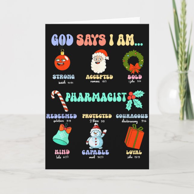 God Says I Am Pharmacist Christmas Pharmacy Tech C Card (Front)