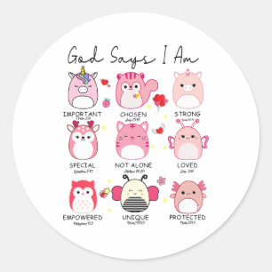 God Says I Am Valentine  Classic Round Sticker