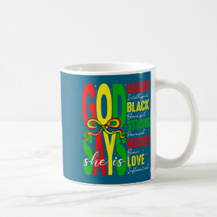 God Says She Is Love Blesses Black History African Coffee Mug
