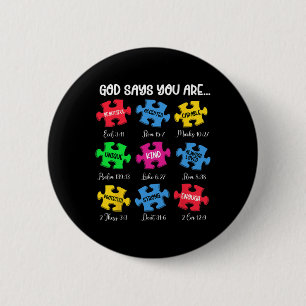 God Says You Are Bible Verses Christian Autism Awa 2 Inch Round Button