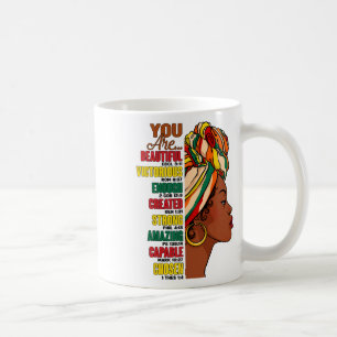 God Says You Are Christian Black Queen Black Histo Coffee Mug