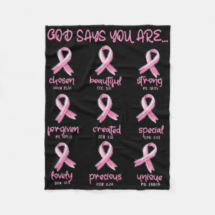 God Says You Are Christian Breast Cancer Survivor Fleece Blanket