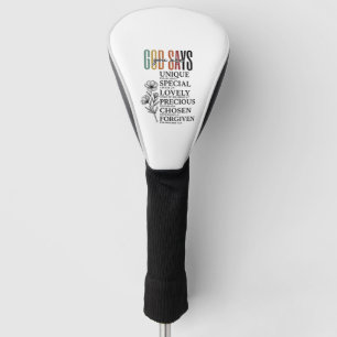 God Says You Are Faith Flower Vintage Shirt Design Golf Head Cover