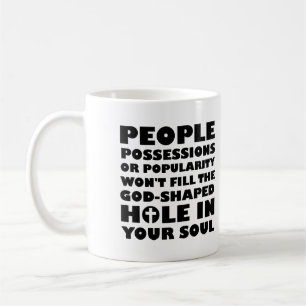God-Shaped Hole Christian Quotes Sayings Coffee Mug