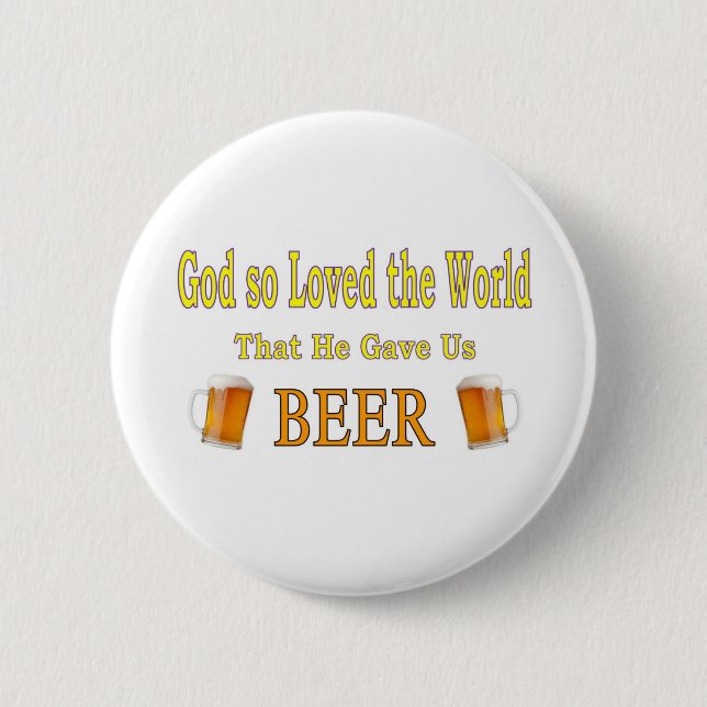 God So Loved the World 2 Inch Round Button (Front)