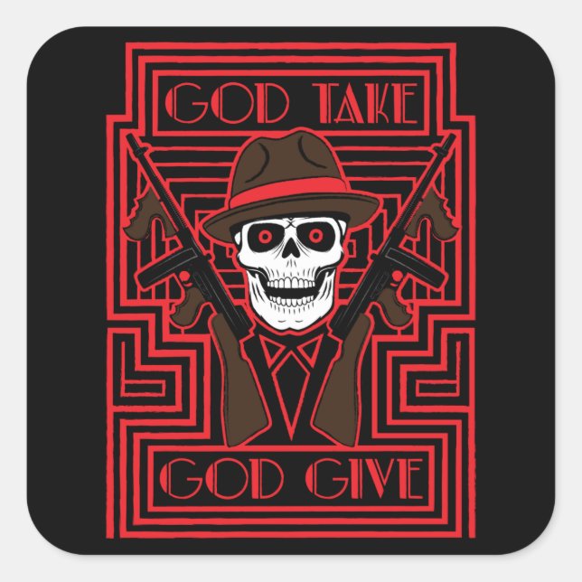 God Take, God Give Square Sticker (Front)