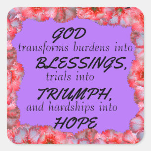 GOD TRANSFORMS BLESSINGS SQUARE STICKER