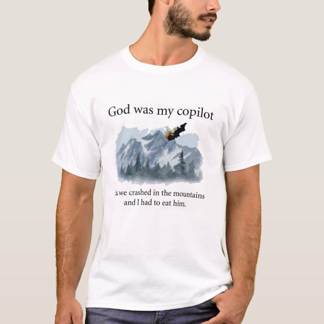 God was my copilot T-Shirt (Front)