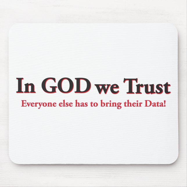 GOD-WE-TRUST-3 MOUSE PAD (Front)