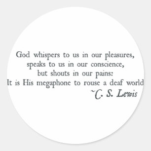 God Whispers to us in our Pleasures Classic Round Sticker