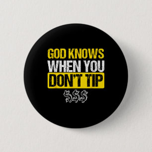God White Tip Bartender Barman Waiter Pub Gift 2 Inch Round Button
