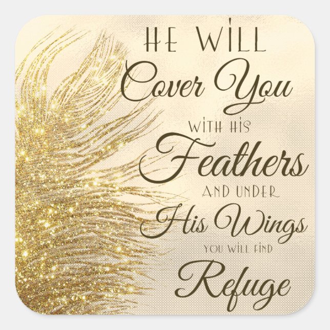 God Will Cover You With His Feathers Square Sticker (Front)