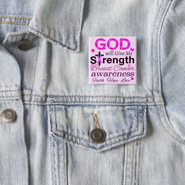 GOD Will Give Me Strength 2 Inch Square Button (In Situ)