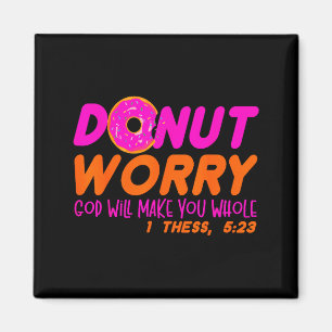 God Will Make You Whole Funny Men Women Jesus Doug Magnet