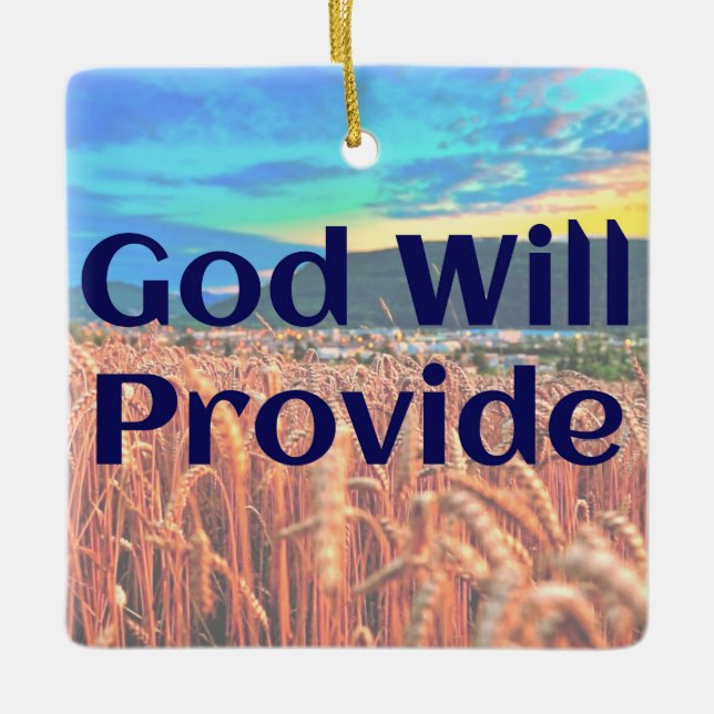 God Will Provide ornament (Front)