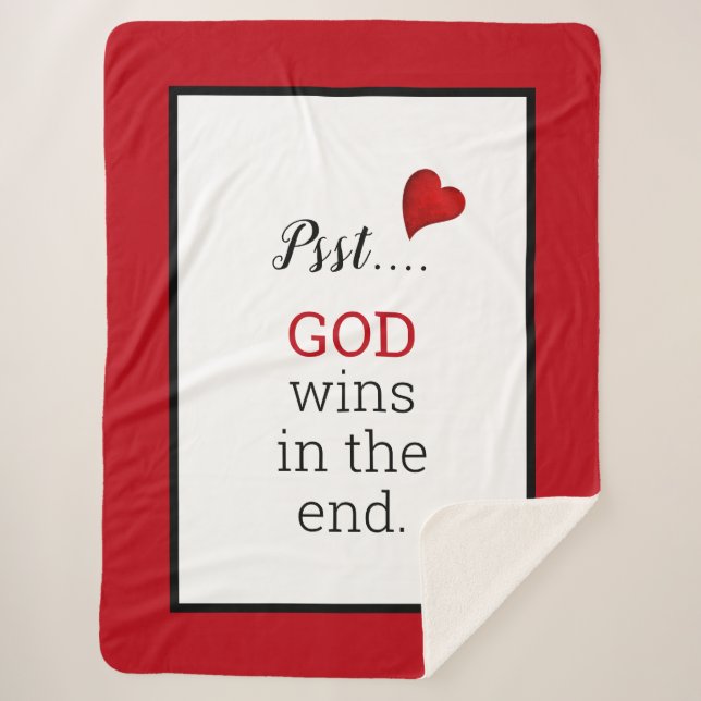 GOD Wins In The End Inspirational Text White Sherpa Blanket (Front)