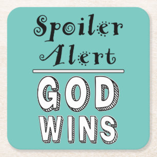 God Wins Square Paper Coaster