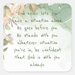 God With You Never Alone Support Comfort Flowers  Square Sticker