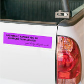 God would rather you be divorced than abused, g... bumper sticker (On Truck)