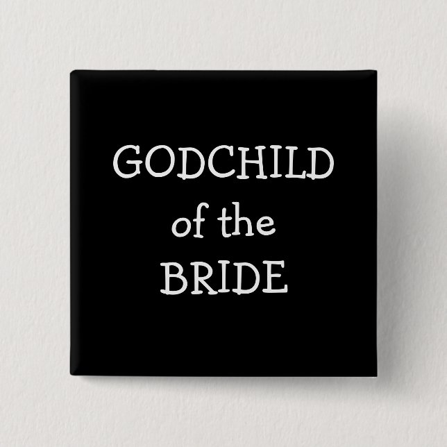 Godchild Of The Bride 2 Inch Square Button (Front)
