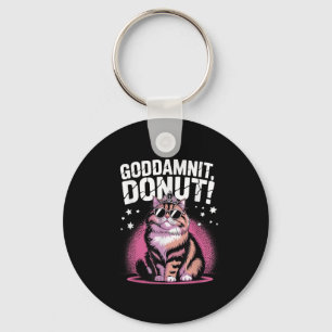 Goddammit Doughnut Funny Princess Cat Gles  Keychain